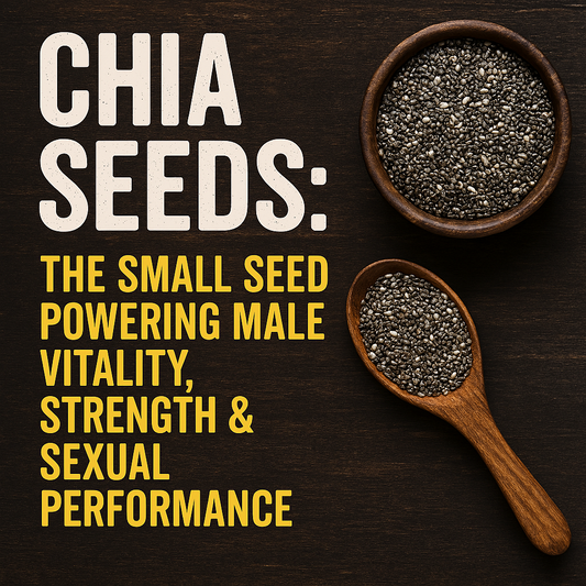 The Smallest Seed With the Biggest Impact on Male Vitality