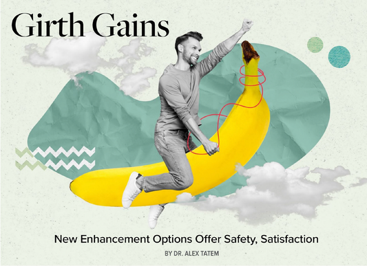 Girth Gains by Sexual Health Magazine